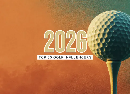 The Golf Influencer Power List 2026: Top 50 Starts Here