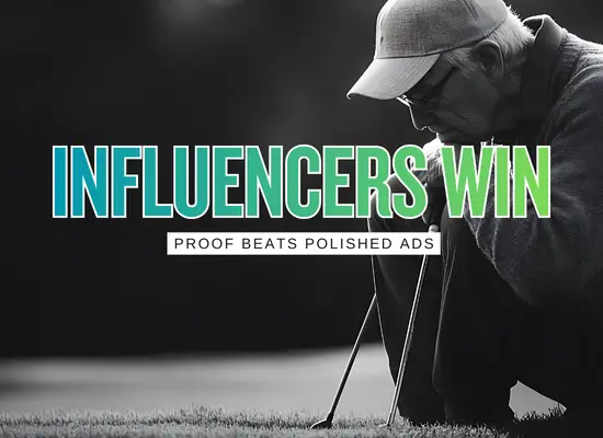 Golf Influencer Marketing vs Traditional Marketing: 12 Proof-First Reasons Influencers Usually Win