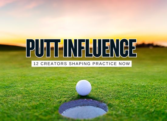 12 Key Putting Influencers You Should Know in 2026