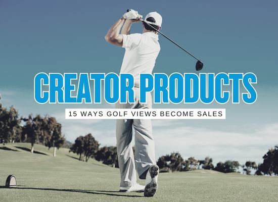 15 Ways Golf Influencers Turn Views Into Products