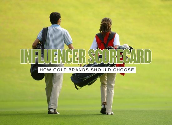 How Smart Golf Brands Are Picking Influencers in 2026