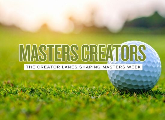 Golf Influencers to Watch Going Into the Masters