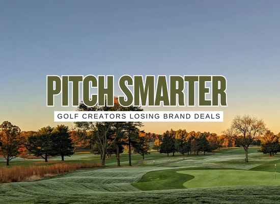 10 Golf Influencer Pitch Mistakes That Cost Brand Deals