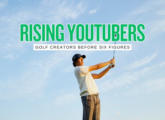 15 Fastest Rising Golf YouTubers Under 100K Sponsors Should Study in 2026